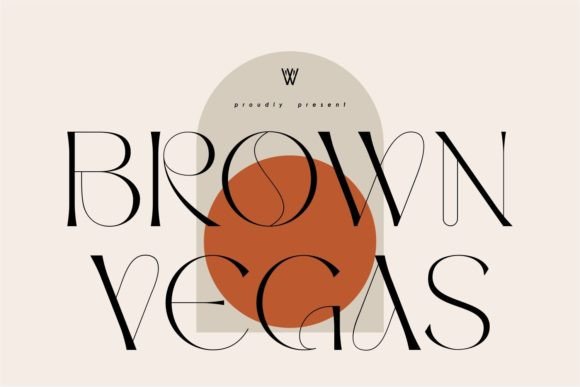 Brown Vegas: A Serif Font for Modern Campaigns