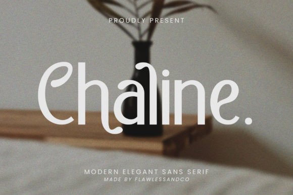 Chaline - A Modern Elegant Sans Serif Font