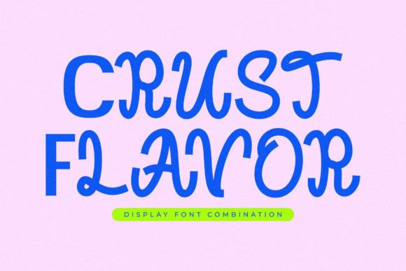 Crust Flavor: A Serif Font That Elevates Brand Design