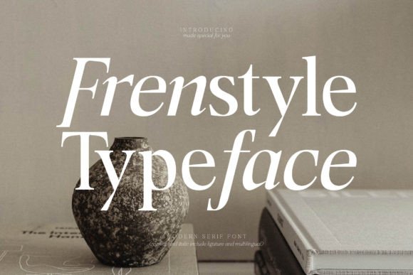 Frenstyle: A Serif Font That Elevates Brand Campaigns