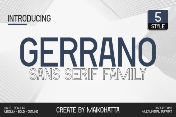 Gerrano: The Sans Serif Font That Elevates Campaign Clarity