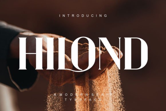 Hilond Serif Font Review for Brand Designers