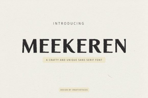 Meekeren: A Modern Sans Serif Font for Digital Projects